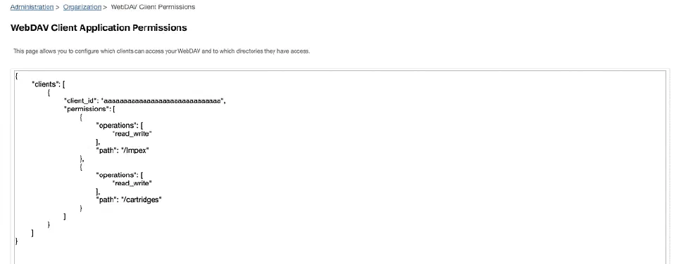A screenshot of the WebDAV Client Application Permissions screen showing one configuration giving an API key access to the /impex folder and /cartridges folder.