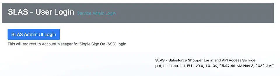 Sign-in page that links to the SLAS Admin UI.