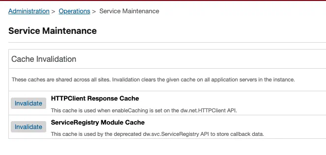 Service Maintenance screen used to invalidate HTTP client response cache