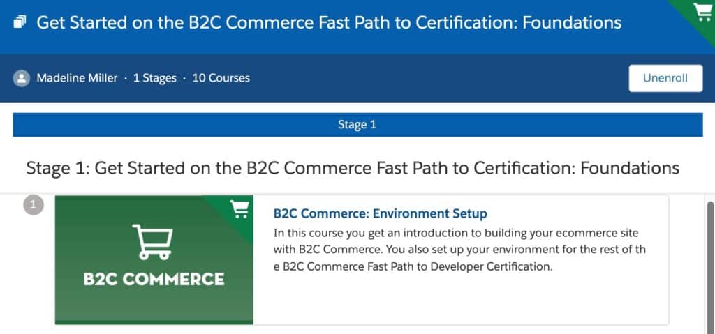 A screenshot of the Partner Learning Camp (PLC) that shows the "Get Started on the B2C Commerce Fast Path to Certifications: Foundations" course.