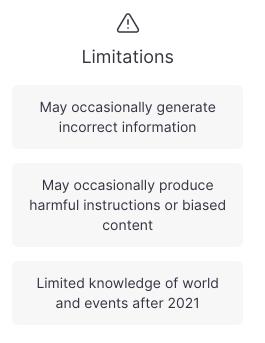 A screenshot of the warnings on the ChatGPT homepage: Incorrect info, can produce harmful instructions, and limited knowledge of the world after 2021.